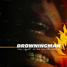 Load image into Gallery viewer, Drowningman 'Busy Signal at the Suicide Hotline'