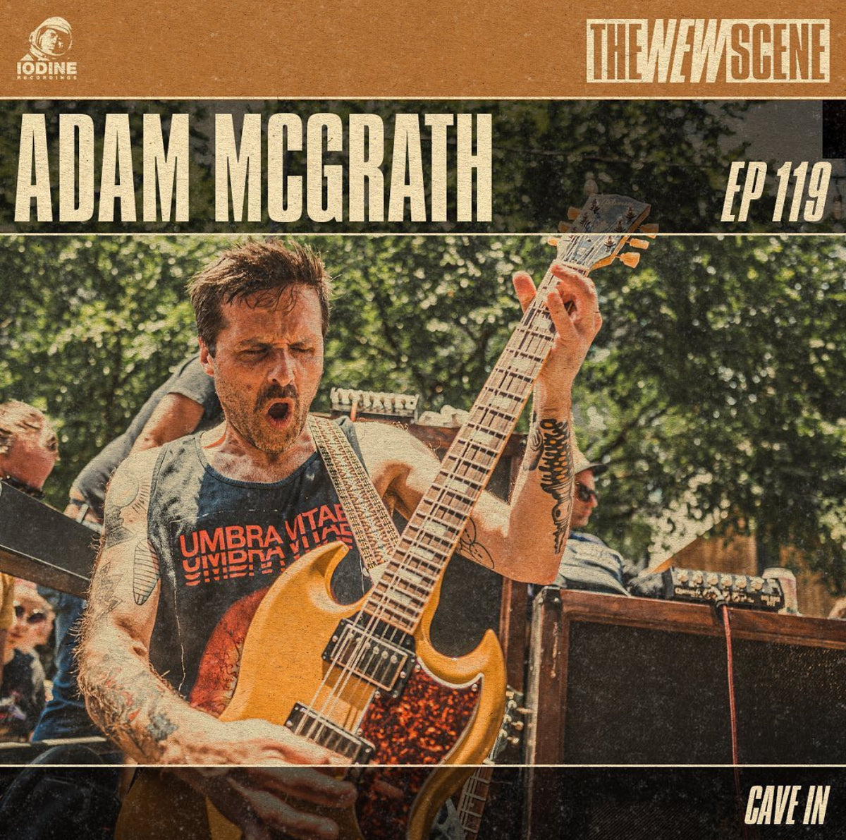Ep.119: Adam McGrath of Cave In