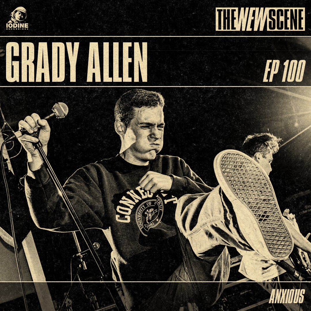 Ep.100: Grady Allen of Anxious