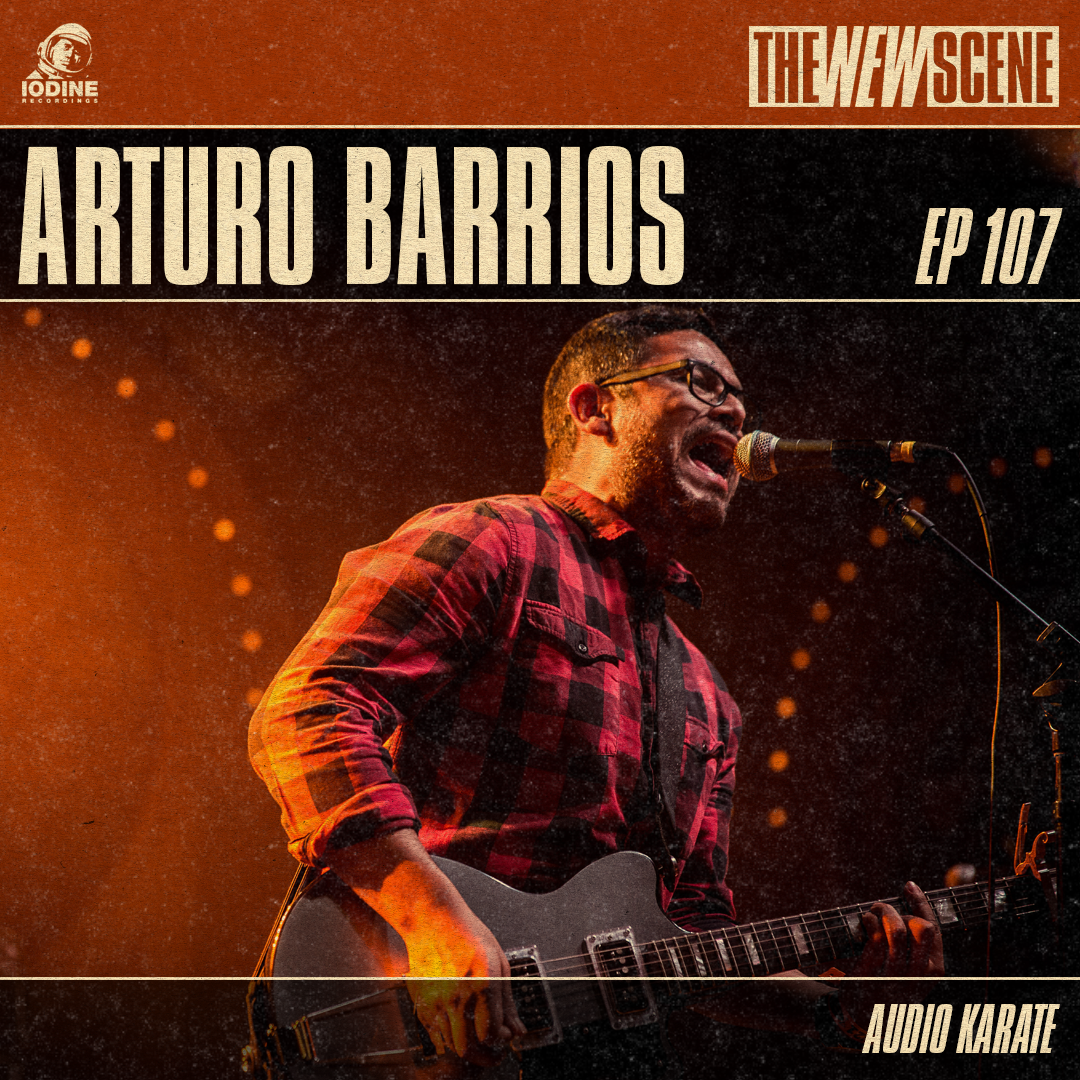 Ep.107: Arturo Barrios of Audio Karate