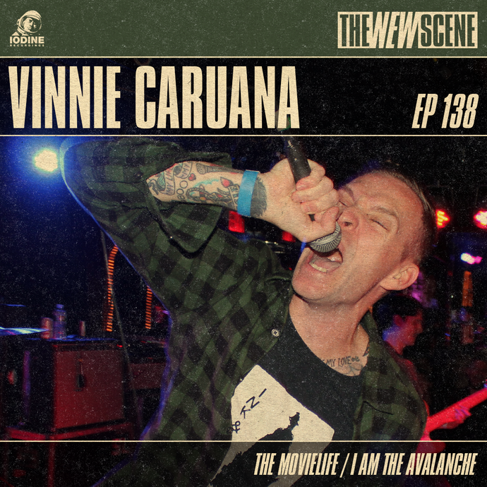 Ep.138: Vinnie Caruana of the Movielife / I Am the Avalanche