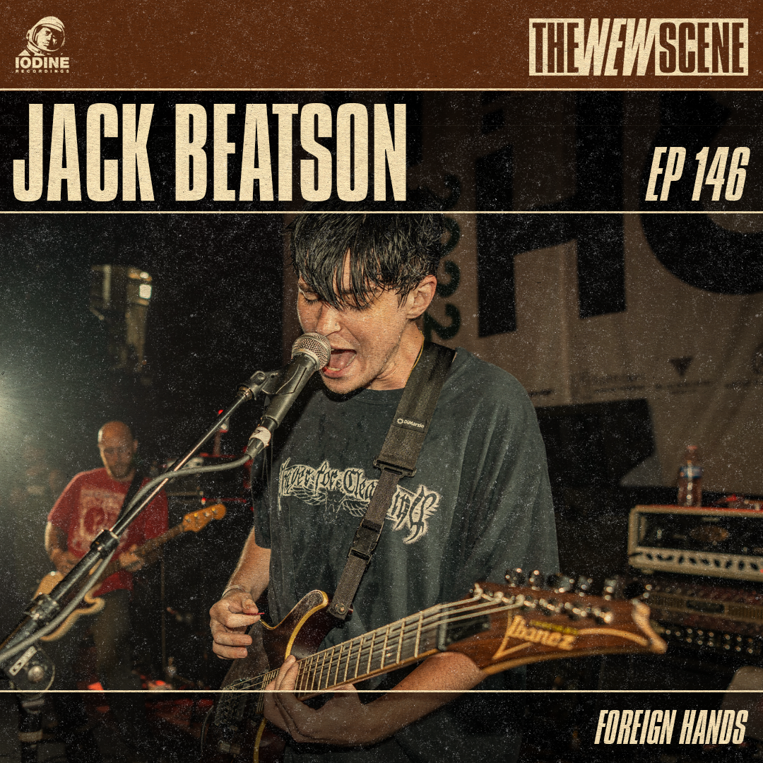 Ep.146: Jack Beatson of Foreign Hands