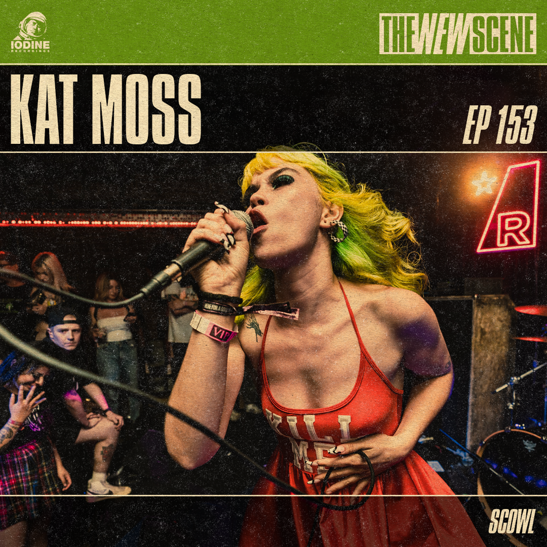 Ep.153: Kat Moss of Scowl