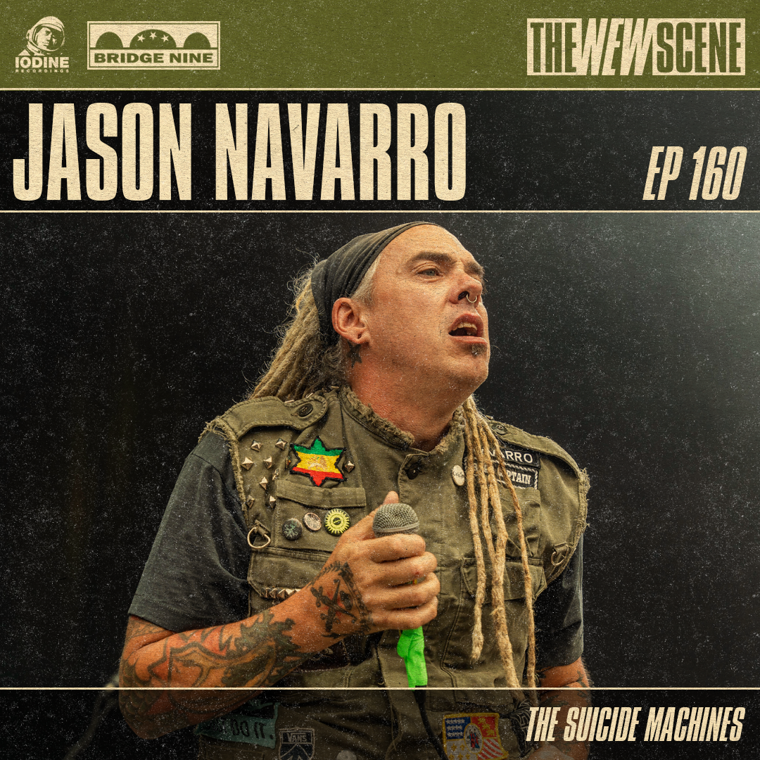Ep.160: Jason Navarro of The Suicide Machines