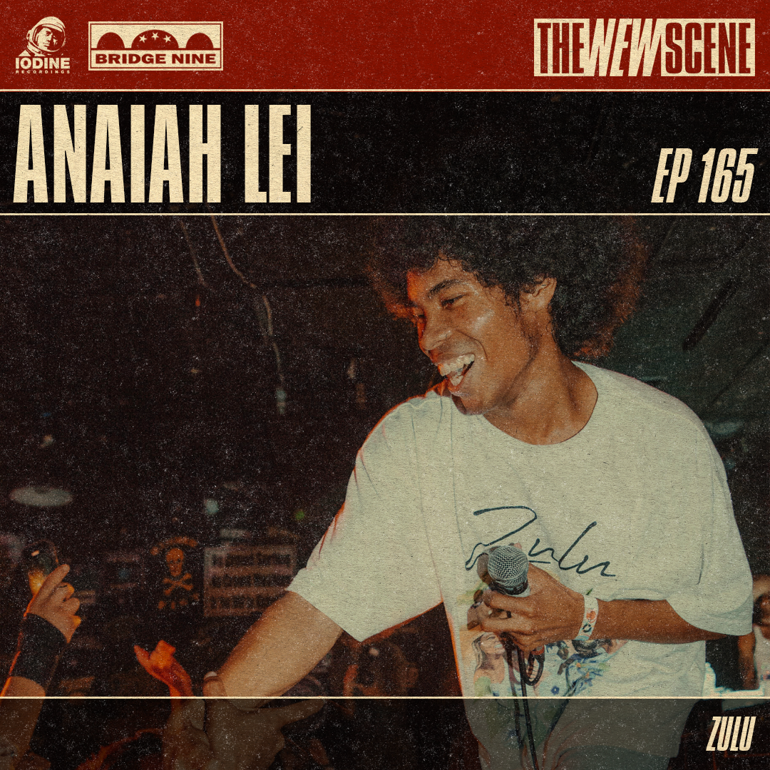 Ep.165: Anaiah Lei of Zulu