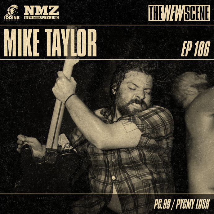 Ep.186: Mike Taylor of Pg.99 / Pygmy Lush