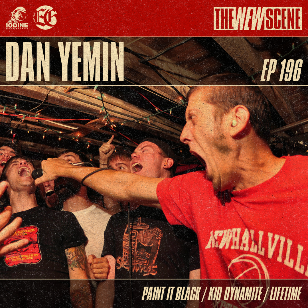 Ep.196: Dan Yemin of Paint it Black / Kid Dynamite / Lifetime