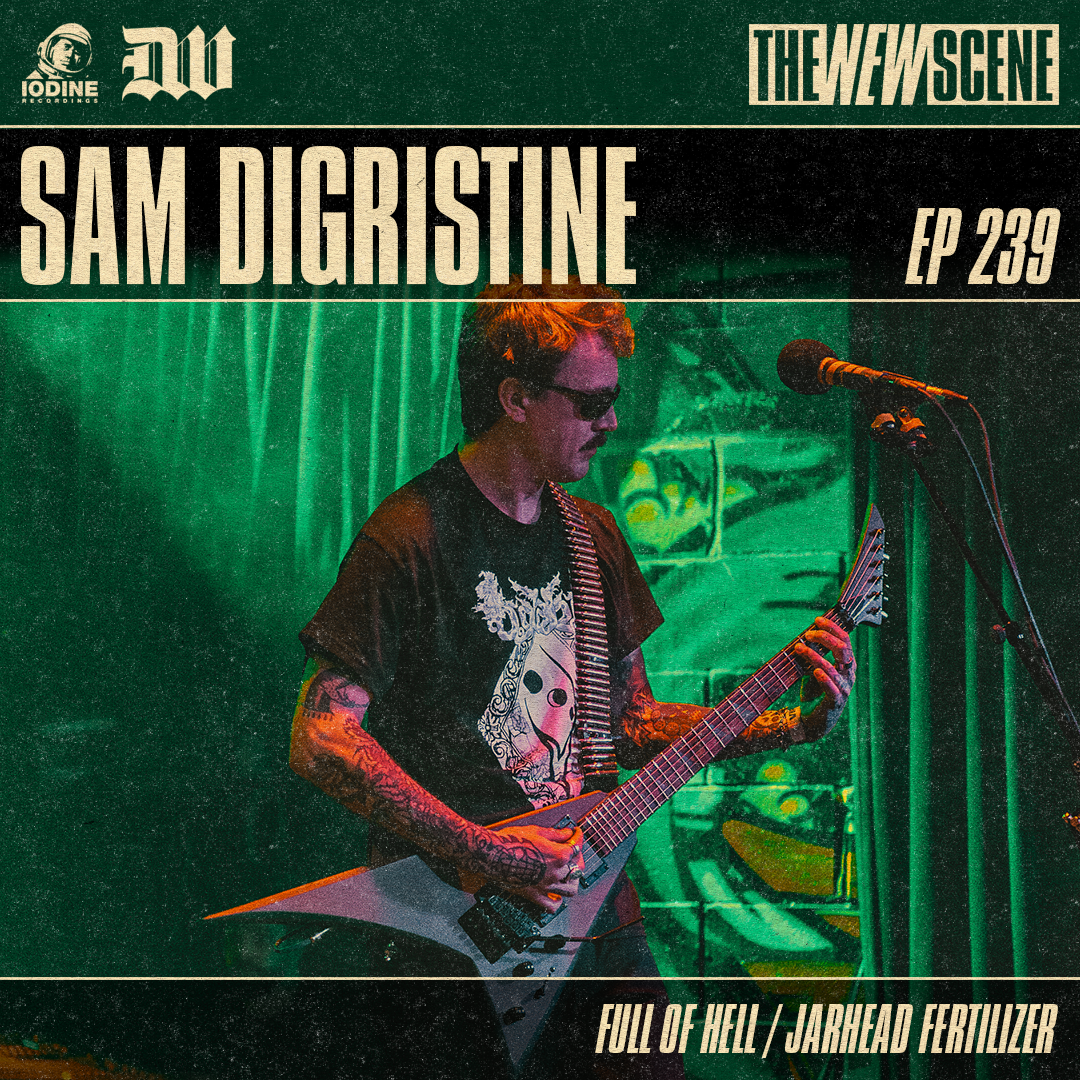 Ep. 239: Sam DiGristine of Full of Hell / Jarhead Fertilizer