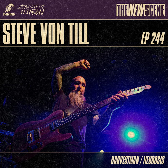 Ep. 244: Steve Von Till of Harvestman / Neurosis