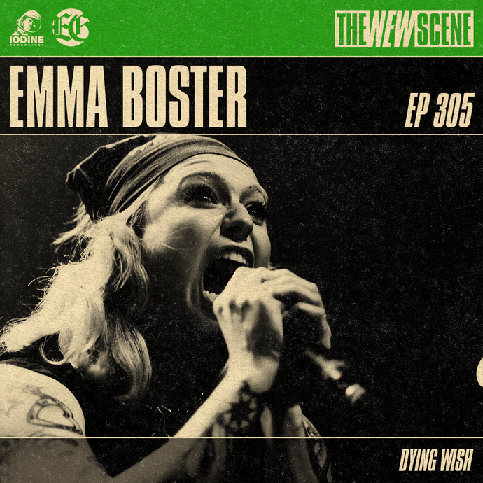 Ep. 305: Emma Boster of Dying Wish