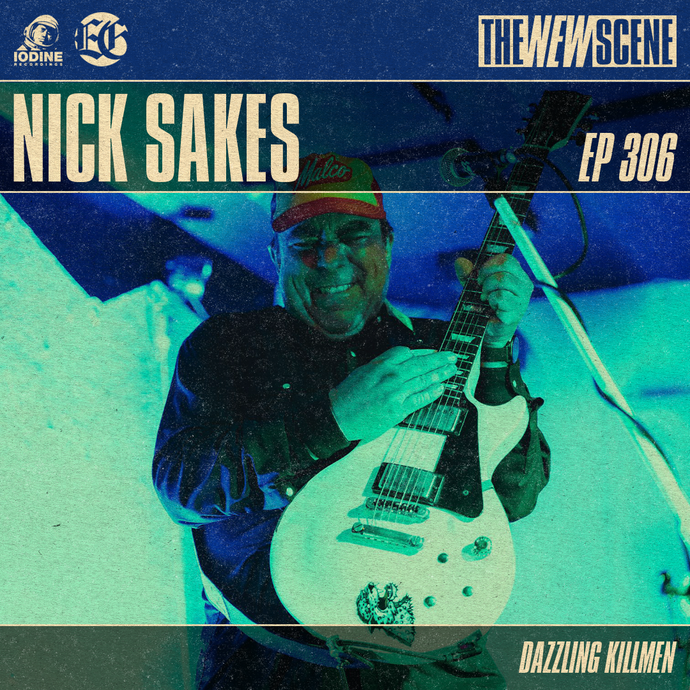 Ep. 306: Nick Sakes and Ben Greenberg of Dazzling Killmen