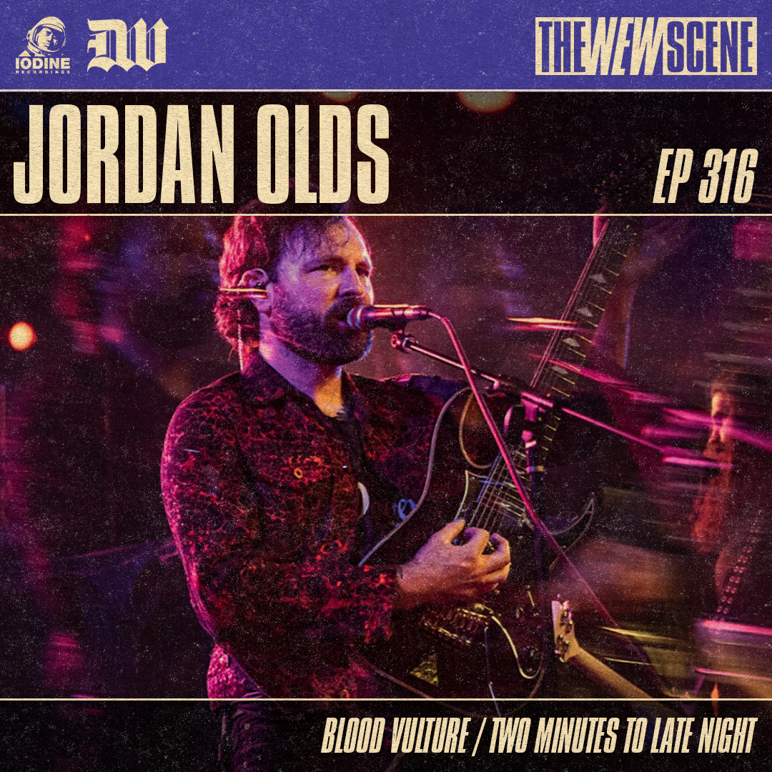 Ep. 316: Jordan Olds of Blood Vulture / Two Minutes to Late Night