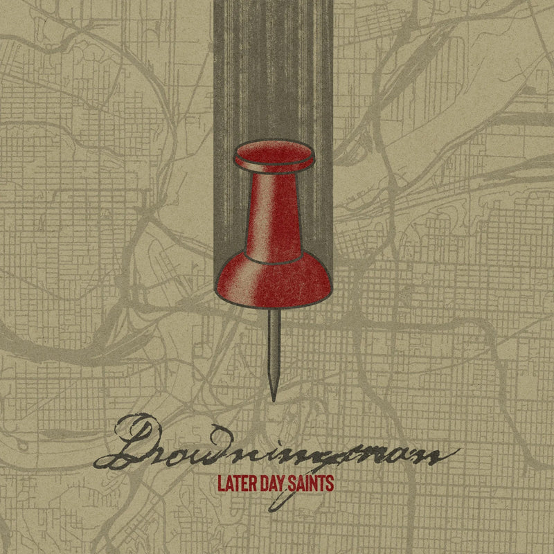 Drowningman 'Later Day Saints'