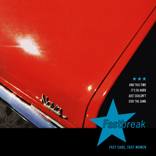 Load image into Gallery viewer, Fastbreak &#39;Fast Cars, Fast Women&#39;
