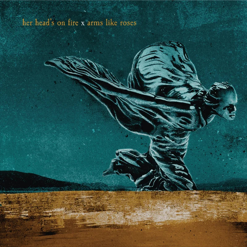 Her Head’s On Fire / Arms Like Roses ‘Split’