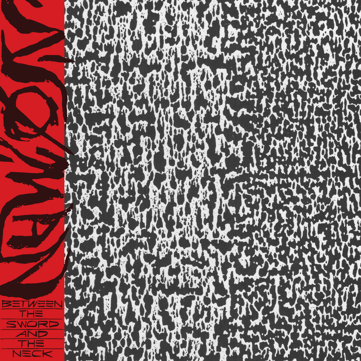 NØ MAN 'Between The Sword and The Neck'
