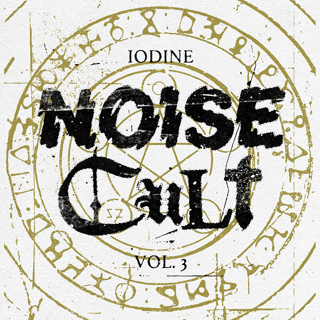 Iodine Noise Cult Vol. 3 (Monthly Payment)