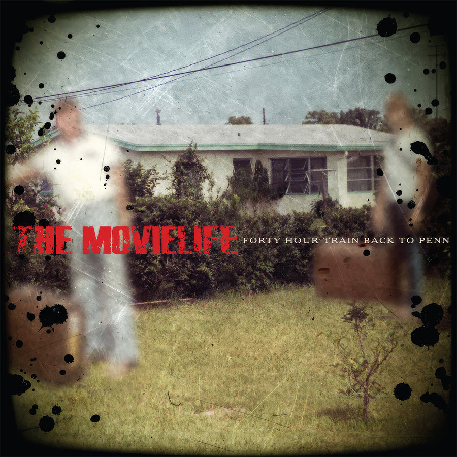 The Movielife 'Forty Hour Train Back to Penn'