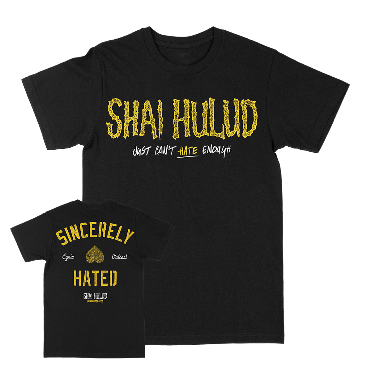 Shai Hulud Just Can't Hate Enough Tee