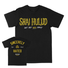 Load image into Gallery viewer, Shai Hulud Just Can&#39;t Hate Enough Tee
