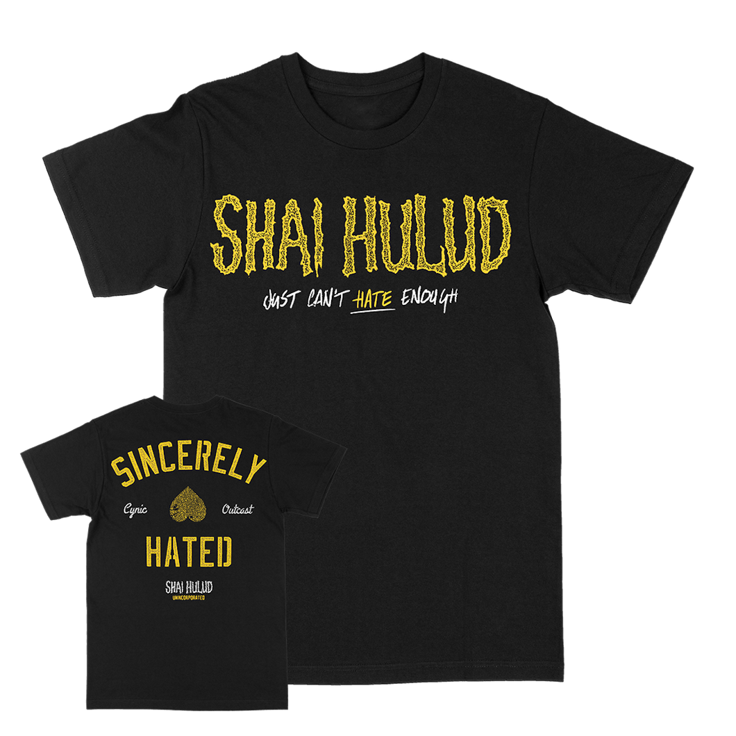 Shai Hulud Just Can't Hate Enough Tee