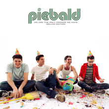 Load image into Gallery viewer, Piebald &#39;We Are The Only Friends We Have&#39; Deluxe Edition
