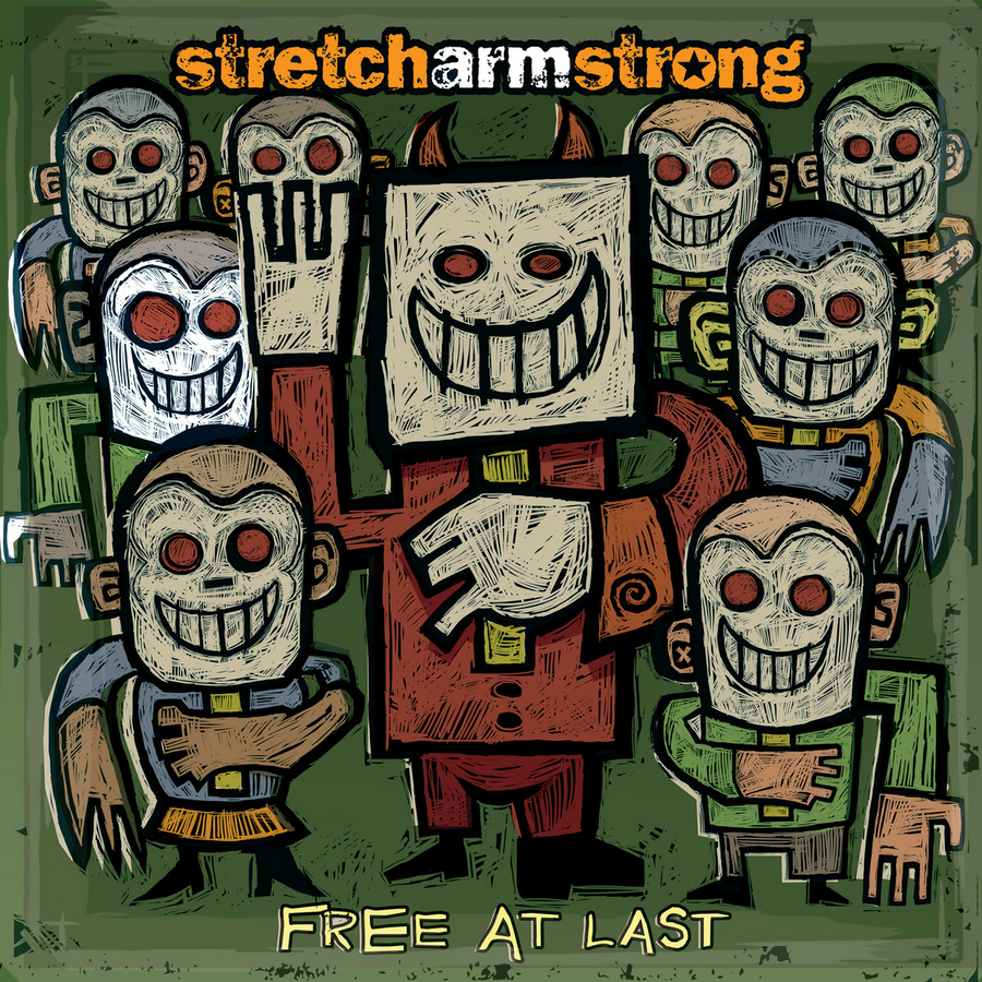 Stretch Arm Strong 'Free At Last'